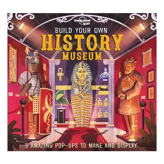 Build Your Own History Museum 1, Claudia Martin, Beatrice Blue, Mike Love