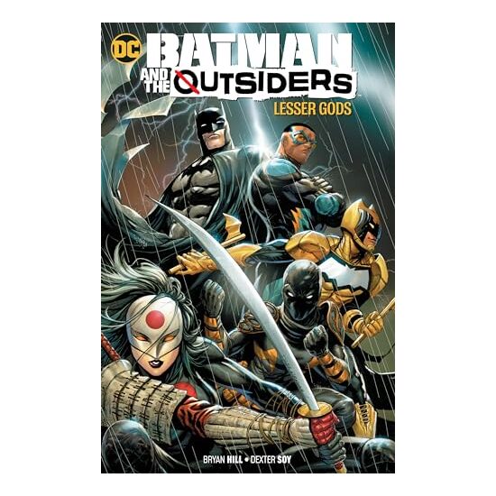 Batman and the Outsiders Vol. 1, Bryan Hill, Dexter Soy