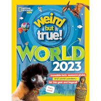 Weird but True World 2023