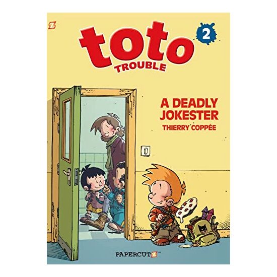 Toto Trouble #2: A Deadly Jokester, Thierry Coppee