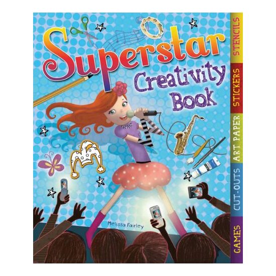 The Superstar Creativity Book Creativity Activity Books, Melissa Fairley, Ruth Thomas - Imagine 1