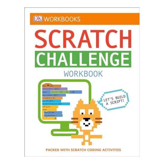 DK Workbooks : Scratch Challenge Workbook, DK Publishing