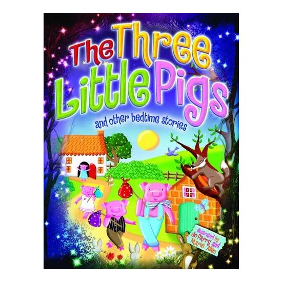 The three little pigs and other bedtime stories