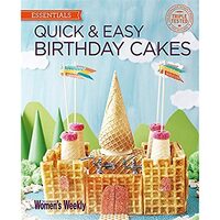Quick & Easy Birthday Cakes 