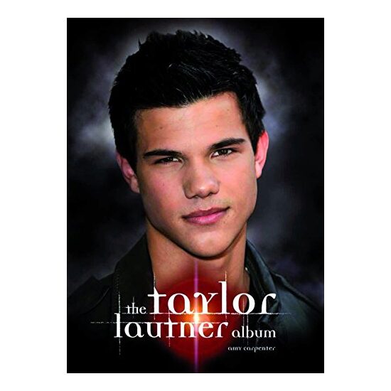 The Taylor Lautner Album