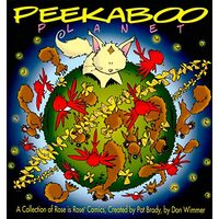 Peekaboo Planet A Collection Of Rose Is Rose Comics