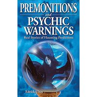 Premonitions and Psychic Warnings
