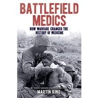 Battlefield Medics, Martin King