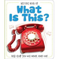 My First Book of What Is This?
