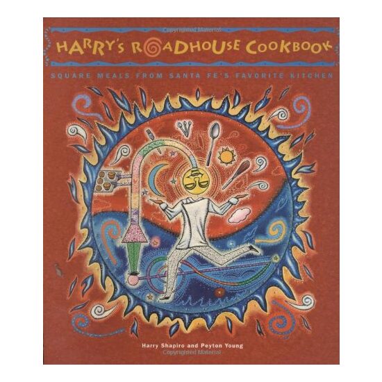 Harry's Roadhouse Cookbook