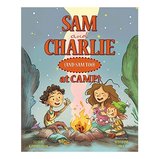 Sam and Charlie (and Sam Too) at Camp!