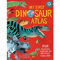 My First Dinosaur Atlas, Penny Arlon, Paul Daviz