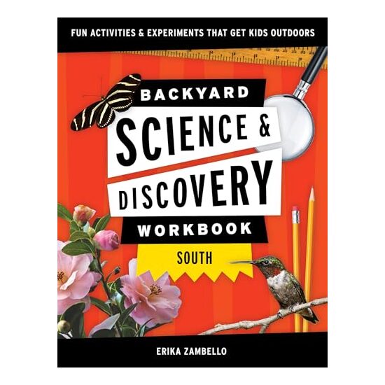 Backyard Science and Discovery Workbook : South - Imagine 1