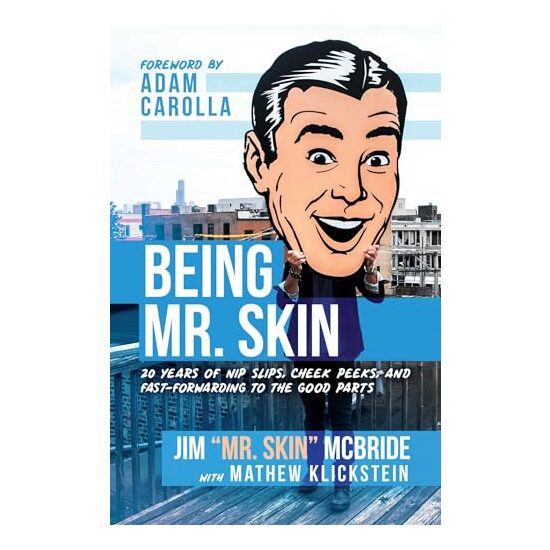 Being Mr. Skin - Imagine 1