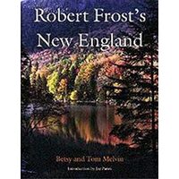 Robert Frost's New England