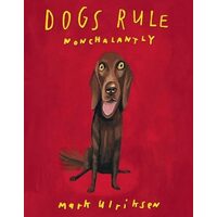 Dogs rule nonchalantly