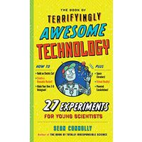 The Book of Terrifyingly Awesome Technology