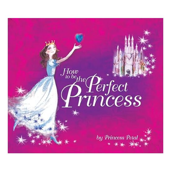 How to Be the Perfect Princess - Imagine 1