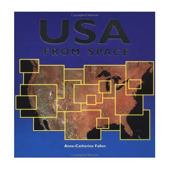 USA from Space, Anne-Catherine Fallen