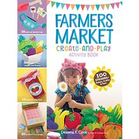 Farmers Market Create-And-Play Activity Book
