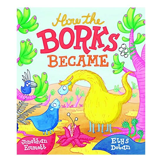 How the Borks Became - Imagine 1