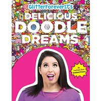 Glitterforever17's Delicious Doodle Dreams