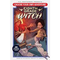 Choose Your Own Adventure Eighth Grade Witch