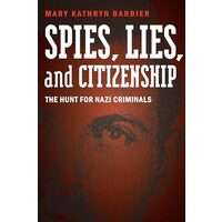 Spies, lies, and citizenship