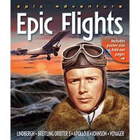 Epic Adventure: Epic Flights (Epic Adventures)