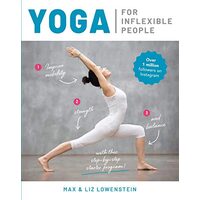 Yoga for Inflexible People