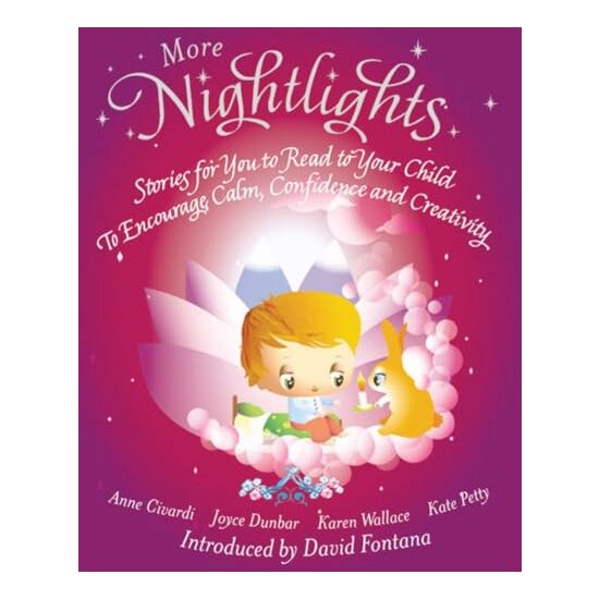 More Nightlights Stories For You To Read To Your Child To Encourage Calm Confidence And Creativity