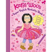 Katie Woo's Super Stylish Activity Book, Charlie Alder