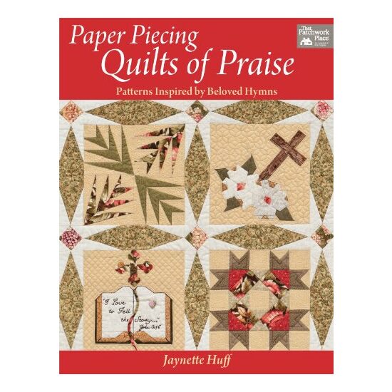 Paper Piecing Quilts of Praise
