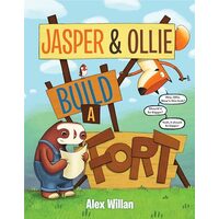 Jasper and Ollie Build a Fort
