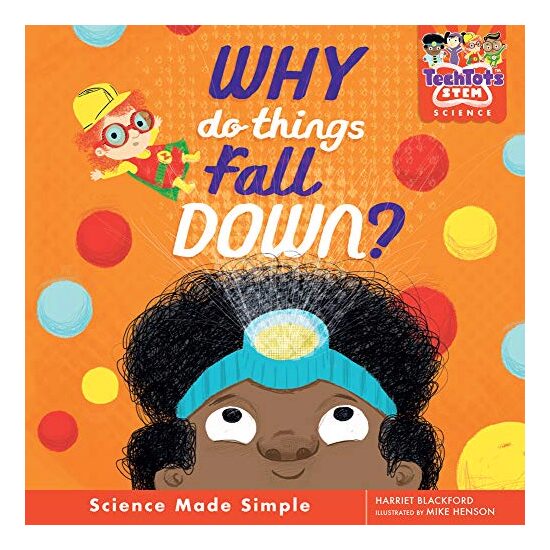 Why Do Things Fall Down?