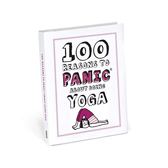 100 Reasons to Panic about Doing Yoga - Imagine 1