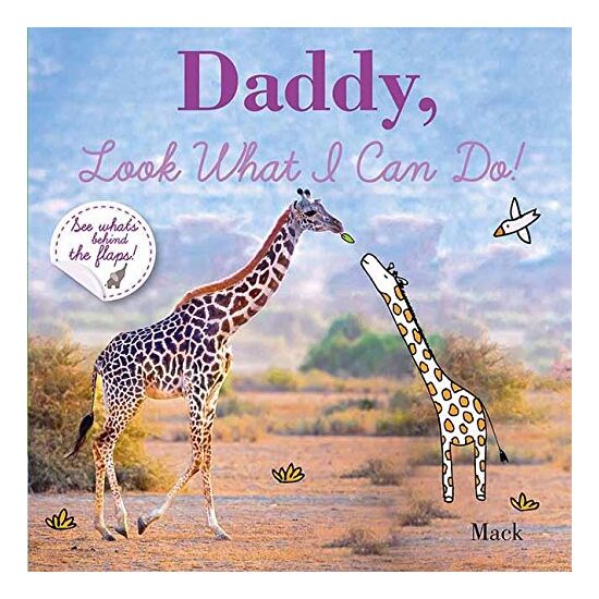 Daddy, look what I can do!