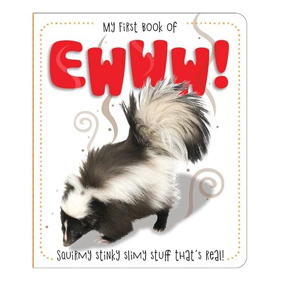 My First Book of Ewww!