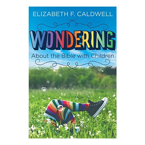 Wondering about the Bible with Children - Imagine 1