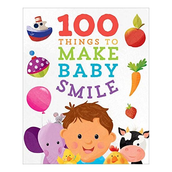 100 Things to Make Baby Smile