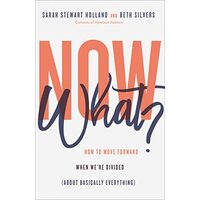 Now What?