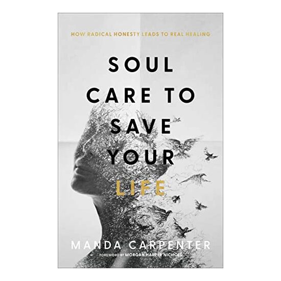 Soul Care to Save Your Life