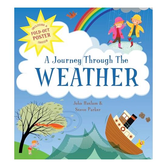 Journey Through the Weather, Steve Parker, John Haslam