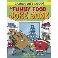 The Funny Food Joke Book