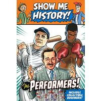 Show Me History! Performers Boxed Set