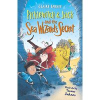 Picklewitch and Jack and the Sea Wizard's Secret