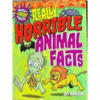 Really Horrible Animal Facts