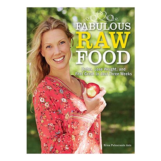 Fabulous raw food