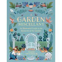 Garden Miscellany, Suzanne Staubach