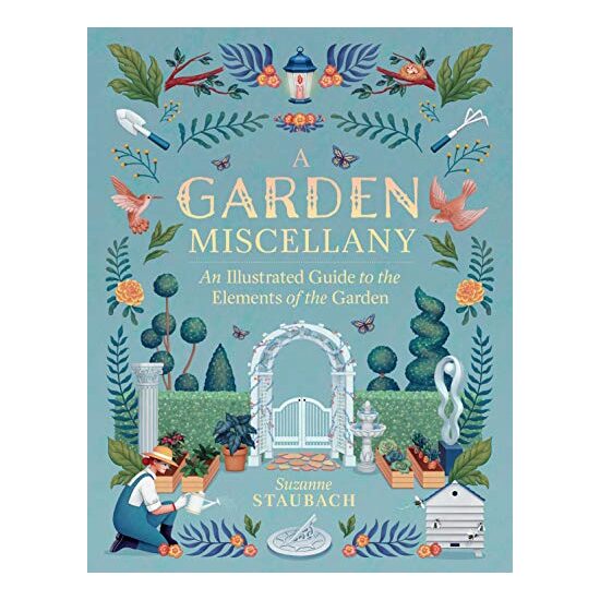 Garden Miscellany, Suzanne Staubach